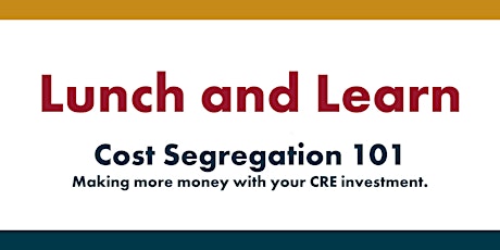 Primaire afbeelding van Lunch and Learn: Cost Segregation