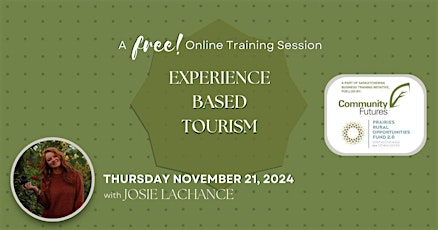 Experience Based Tourism