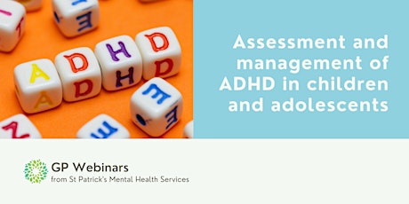 GP Webinar: Assessment and management of ADHD in children and adolescents  primärbild