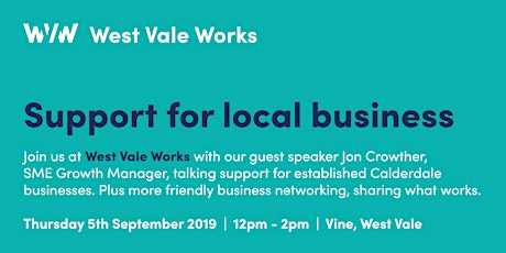 West Vale Works - Support for Local Business primary image