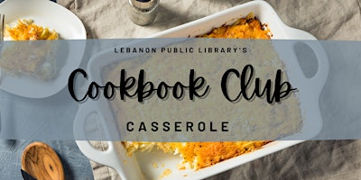 Imagem principal do evento Cookbook Club: Casseroles