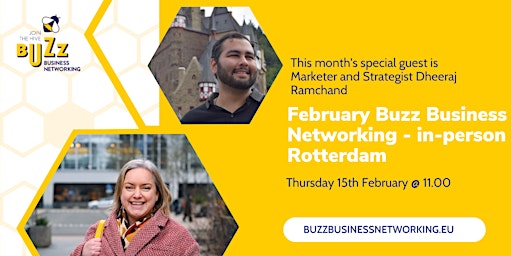 Image principale de February 2024 Buzz Business Networking Meet Up – Rotterdam