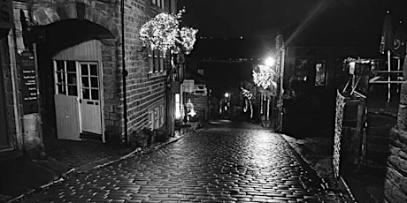 The Bronte Village Interactive Ghost Walks Haworth  with Haunting Nights