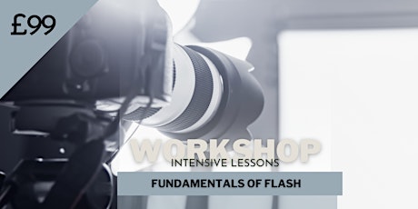 Photography Workshop: Fundamentals of Flash