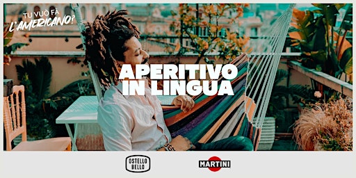 APERITIVO IN LINGUA  BY OSTELLO BELLO & MARTINI primary image