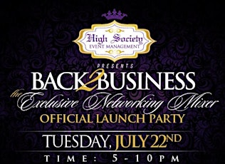 "Back 2 Business" The EXCLUSIVE Networking Mixer! primary image