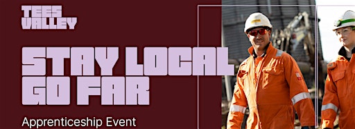 Collection image for Stay Local Go Far Apprenticeship Event