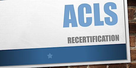 Hauptbild für ACLS- Recertification