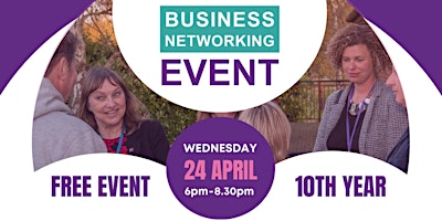 Business Networking Event 2024 primary image