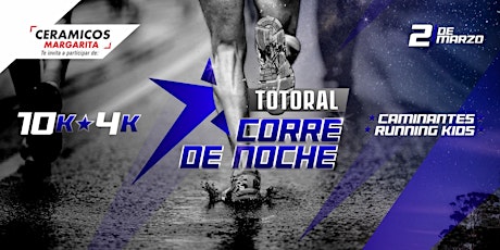 TOTORAL CORRE DE NOCHE 10K - 4K - KIDS primary image