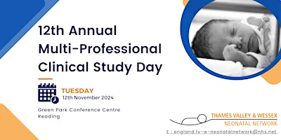 Image principale de TVW Neonatal Network's 12th Annual Multi-professional Clinical Study Day