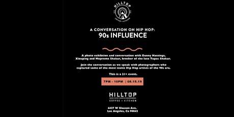 Conversation on Hip Hop: 90s Influence primary image