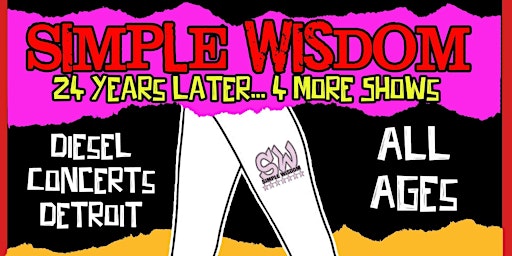 Primaire afbeelding van The Return of Simple Wisdom  wsg: March Skies & Never The Crash