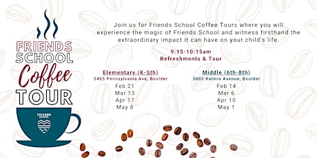 Friends School Elementary Coffee Tour