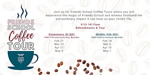 Primaire afbeelding van Friends Middle School Coffee Tour