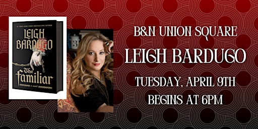 Leigh Bardugo celebrates THE FAMILIAR at B&N Union Square  primärbild