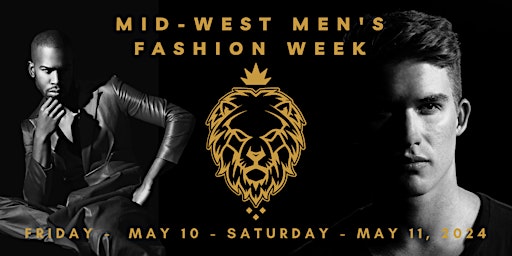 Imagen principal de Mid-West Men's Fashion Week  5/10/24