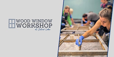 Primaire afbeelding van Wood Window Workshop at Silver Lake - Weekend 2