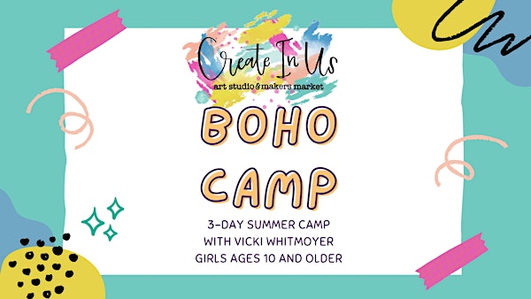Boho Camp (3-day Camp)