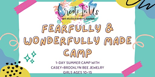 Image principale de Fearfully & Wonderfully Made Camp (1-day Camp)