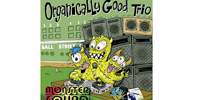 Hauptbild für Organically Good Trio