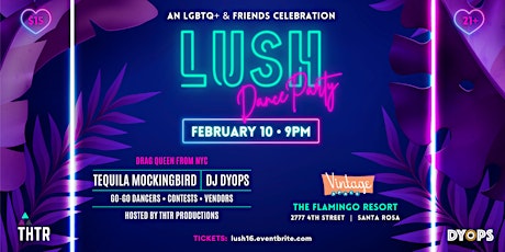 LUSH (a monthly LGBTQ+ & friends dance party)