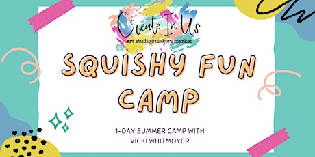 Imagem principal do evento Squishy Fun Camp (1-day Camp)