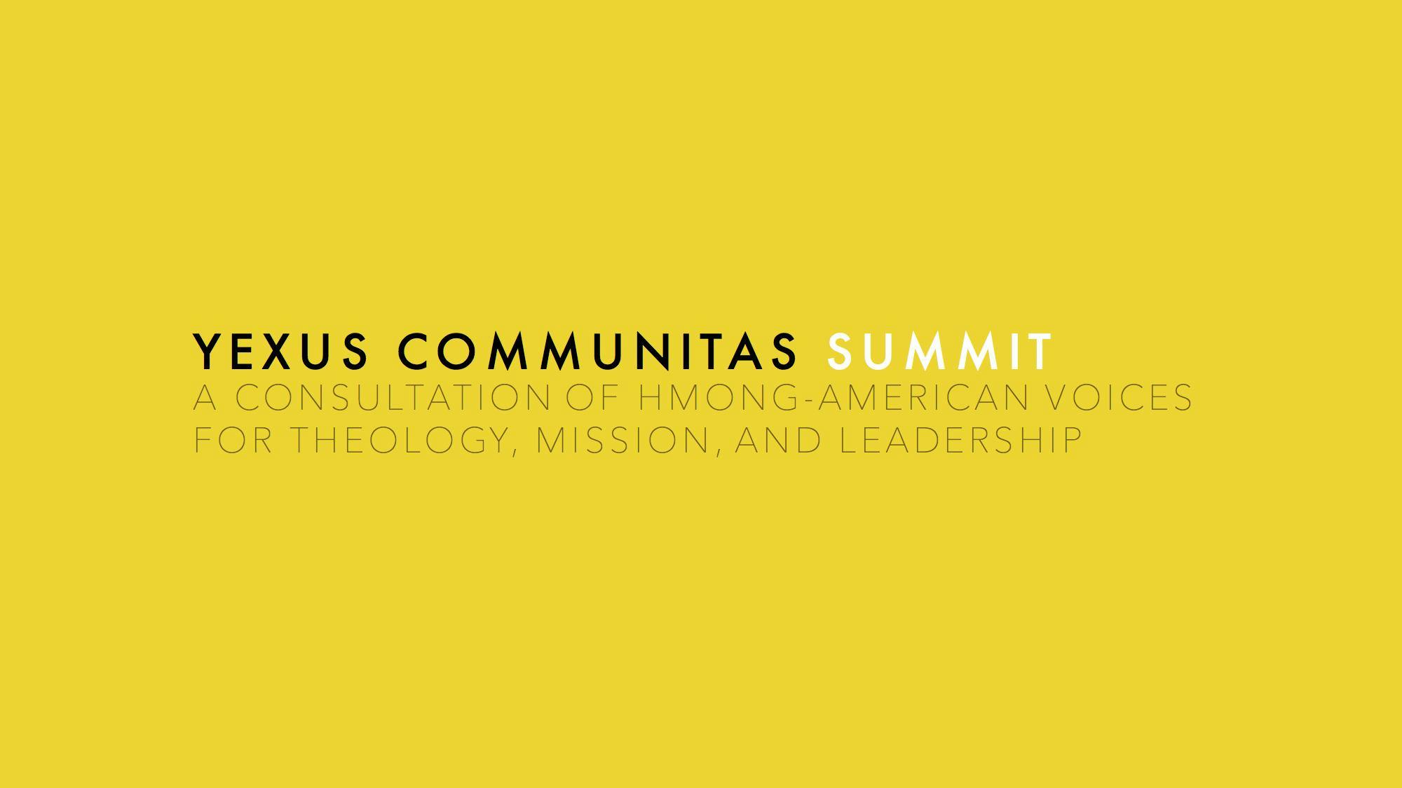Yexus Communitas Summit