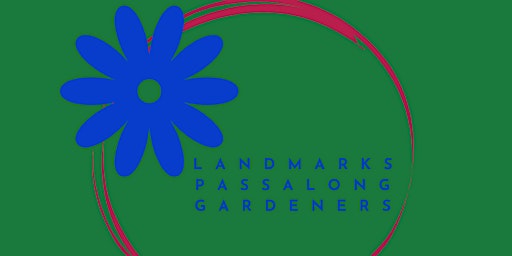 Imagem principal do evento Landmarks Passalong Gardeners - Breakfast Garden Tours