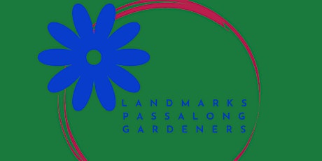 Landmarks Passalong Gardeners - Breakfast Garden Tours