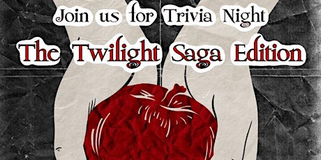Twilight Saga Trivia Night primary image
