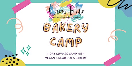 Bakery SATURDAY Camp (1-day Camp)