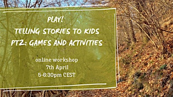 Primaire afbeelding van ‘Play’: Telling stories to kids pt.2 - Games and activities