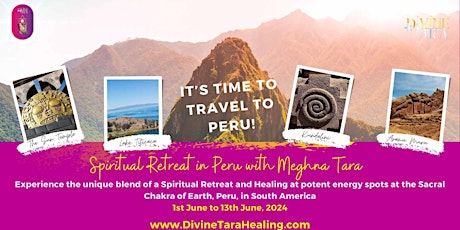 Spiritual Retreat – Peru 2024 – Travel & Transform with Meghna Tara
