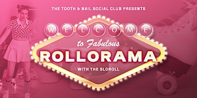 Vegas Rollorama with The SLOROLL primary image