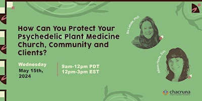 Image principale de Workshop: How Can You Protect Your Psychedelic Plant Medicine Church...