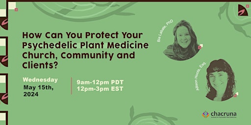 Imagem principal de Workshop: How Can You Protect Your Psychedelic Plant Medicine Church...