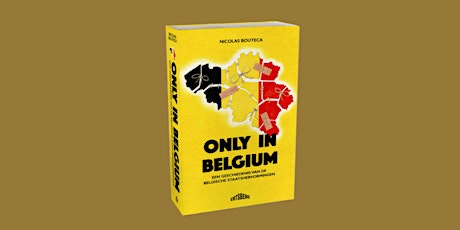 Imagen principal de Boeklancering 'Only in Belgium' van Nicolas Bouteca