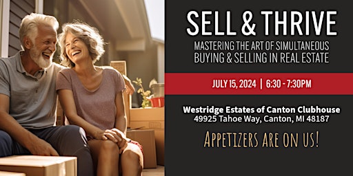 Imagen principal de SELL & THRIVE: Simultaneous Buying and Selling in Real Estate
