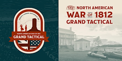 Imagen principal de Sackets Harbor Battlefield SHS War of 1812 North American Grand Tactical