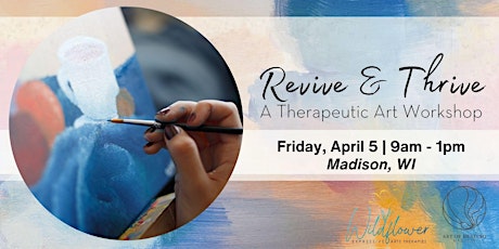 Revive and Thrive: A Therapeutic Art Workshop