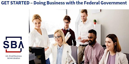 Primaire afbeelding van GET STARTED-Doing Business with the Federal Government