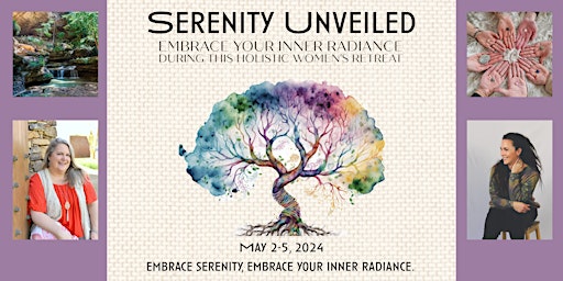 Primaire afbeelding van Serenity Unveiled: A Women's Retreat