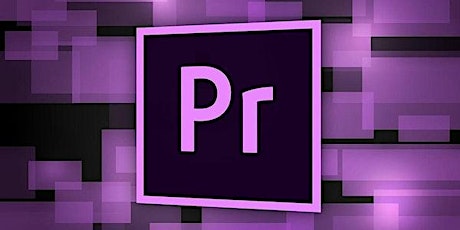 Cancelled: Introduction to Adobe Premiere Pro primary image