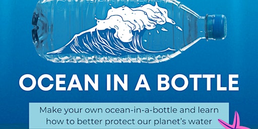 Imagem principal do evento Hands-on Science: Ocean in a Bottle