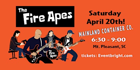 The Fire Apes @ Mainland Container Company Outdoor Stage!