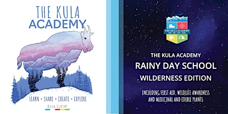 Kula Academy: Rainy Day School - Wilderness Edition