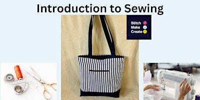 Primaire afbeelding van Learn To Sew In A Day & Make A Stylish Fully Lined Tote Bag