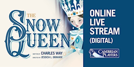 *Online Live Stream* THE SNOW QUEEN primary image