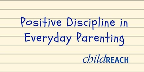 Imagem principal do evento Positive Discipline in Everyday Parenting